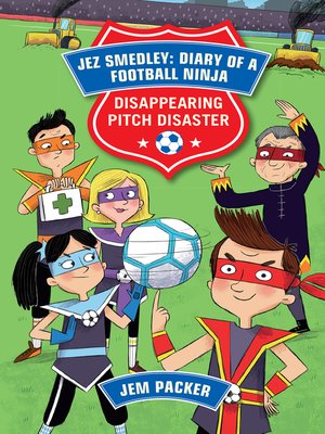 cover image of Reading Planet - Jez Smedley: Diary of a Football Ninja: Disappea